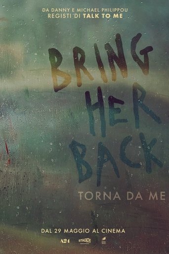 Bring Her Back - Torna da me - Film completo in Altadefinizione Bring Her Back - Torna da me streaming in alta definizione