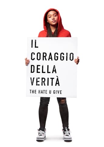 Il coraggio della verità - The Hate U Give streaming in alta definizione