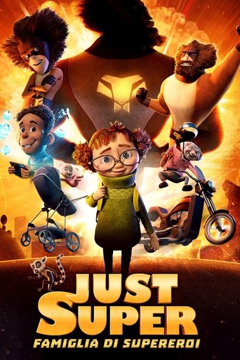 Just Super - Famiglia di supereroi - Film completo in Altadefinizione Just Super - Famiglia di supereroi streaming in alta definizione