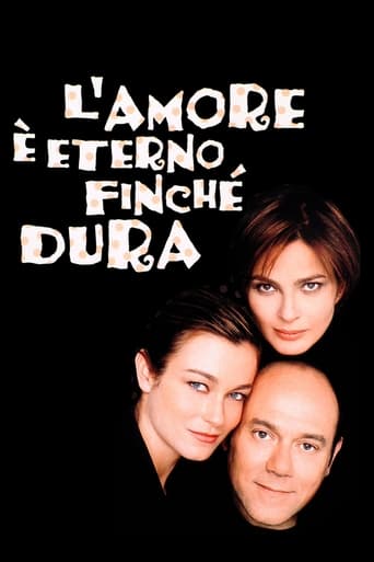 L'amore è eterno finché dura streaming film HD poster