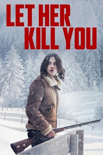 Let Her Kill You streaming in alta definizione