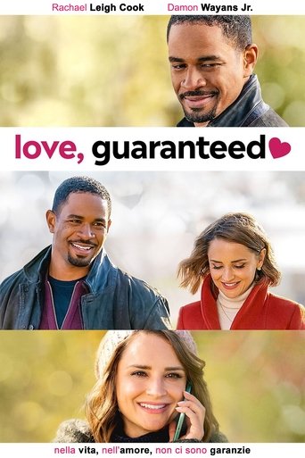 Love, Guaranteed - Film completo in Altadefinizione Love, Guaranteed streaming in alta definizione