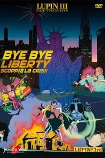 Lupin III: Bye Bye Liberty - Scoppia la crisi!  streaming in alta definizione