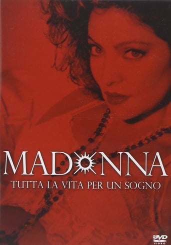 Madonna: tutta la vita per un sogno streaming in alta definizione