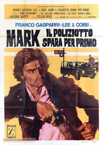 Mark il poliziotto spara per primo streaming film HD poster