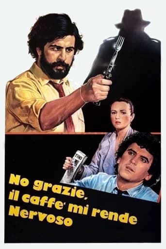 No grazie, il caffè mi rende nervoso streaming film HD poster