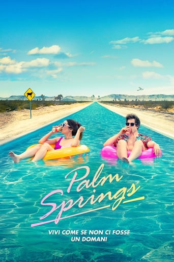 Palm Springs - Vivi come se non ci fosse un domani streaming in alta definizione