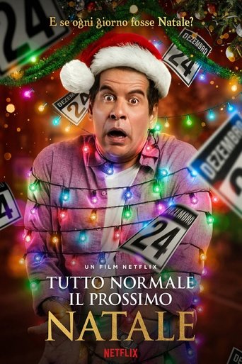Tutto normale il prossimo Natale - Film completo in Altadefinizione Tutto normale il prossimo Natale streaming in alta definizione