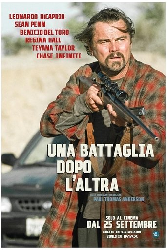 Una battaglia dopo l’altra - Film completo in Altadefinizione Una battaglia dopo l’altra streaming in alta definizione