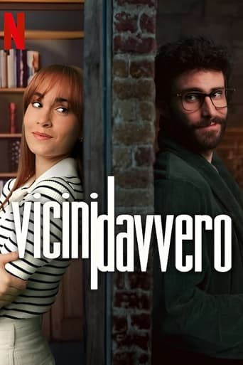 Vicini davvero streaming film HD poster