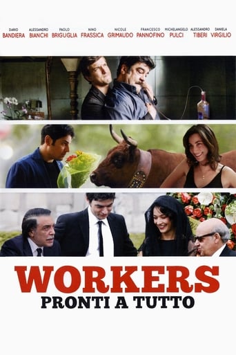 Workers - Pronti a tutto streaming in alta definizione